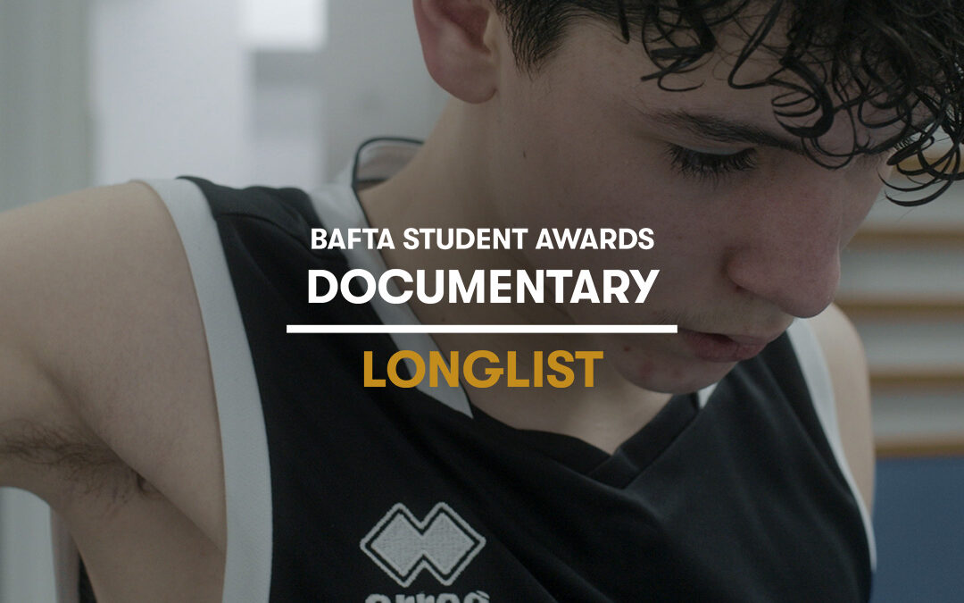 TOUGH MOVES Longlisted for the 2025 BAFTA Student Awards